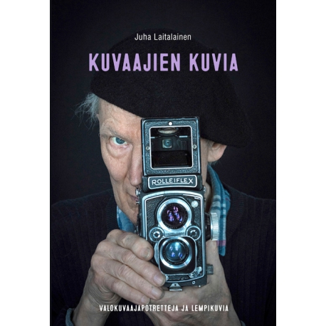 Kuvaajien kuvia - Juha Laitalainen